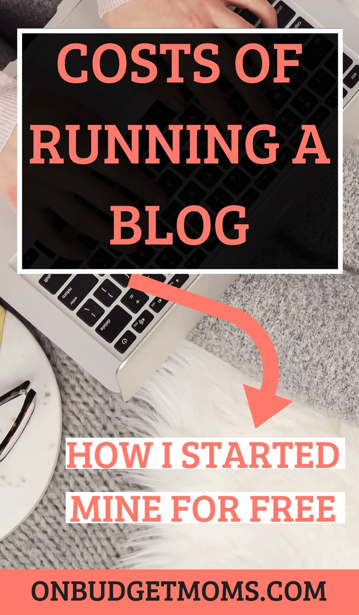 website cost, costs of running a blog, blogger, starting a blog