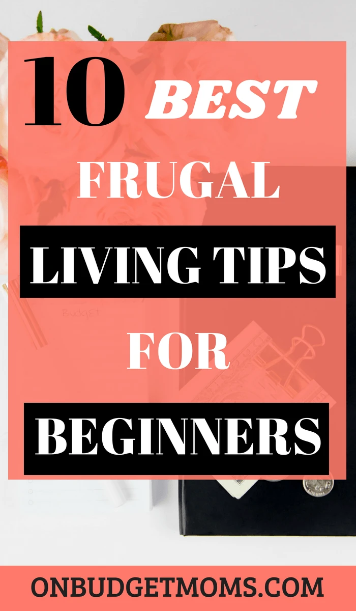 Best frugal living tips for beginners