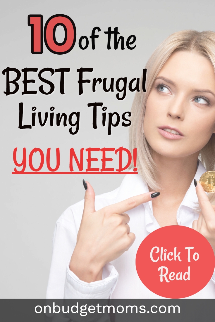 Frugal living is the best way to save money and live a better life. The frugal lifestyle has become so popular but many don't know where to begin, so check out these best frugal living tips for beginners to get a good start. #frugal #frugalhacks #frugalliving #frugaltips