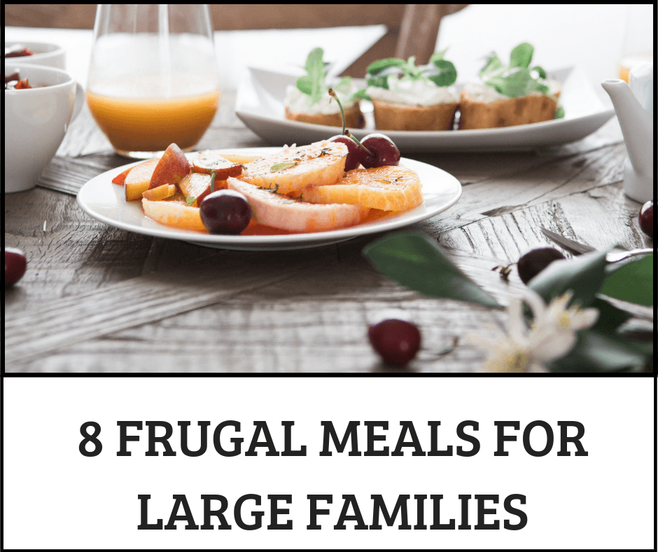 frugal meals for large families