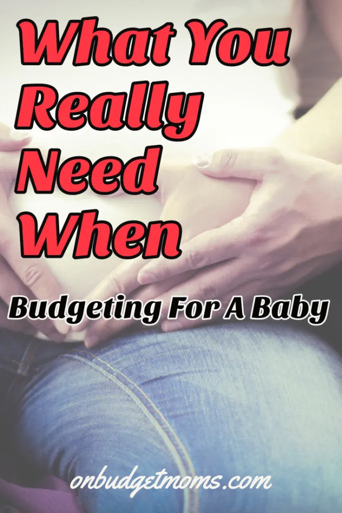 How expensive are babies really? Learning how to prepare for a baby financially can be a scary task unless you know what baby essentials you really need. Budgeting for a baby has just been made easier, includes baby budget printable checklist. #baby #babychecklist