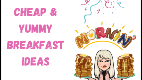 27 Creative & Cheap Breakfast Ideas